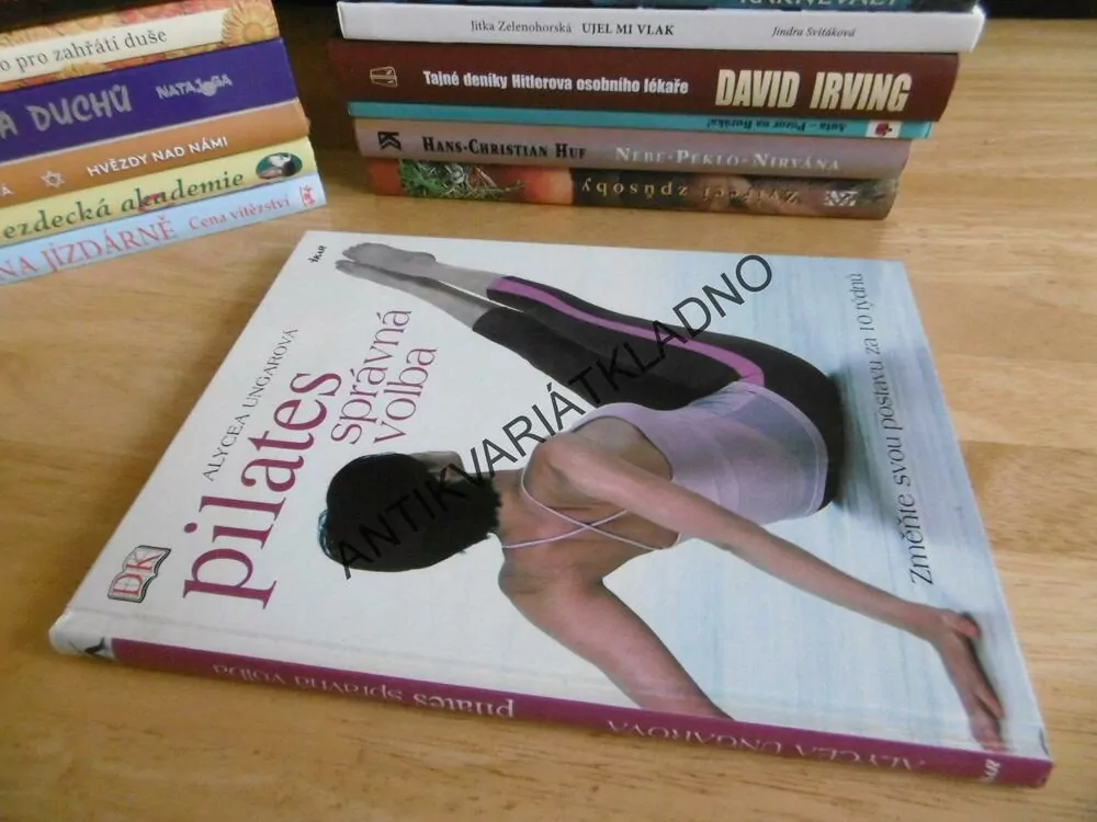 PILATES, SPRÁVNÁ VOLBA, SPORT,CVIČENÍ, ALYCEA UNGAROVÁ, **an
