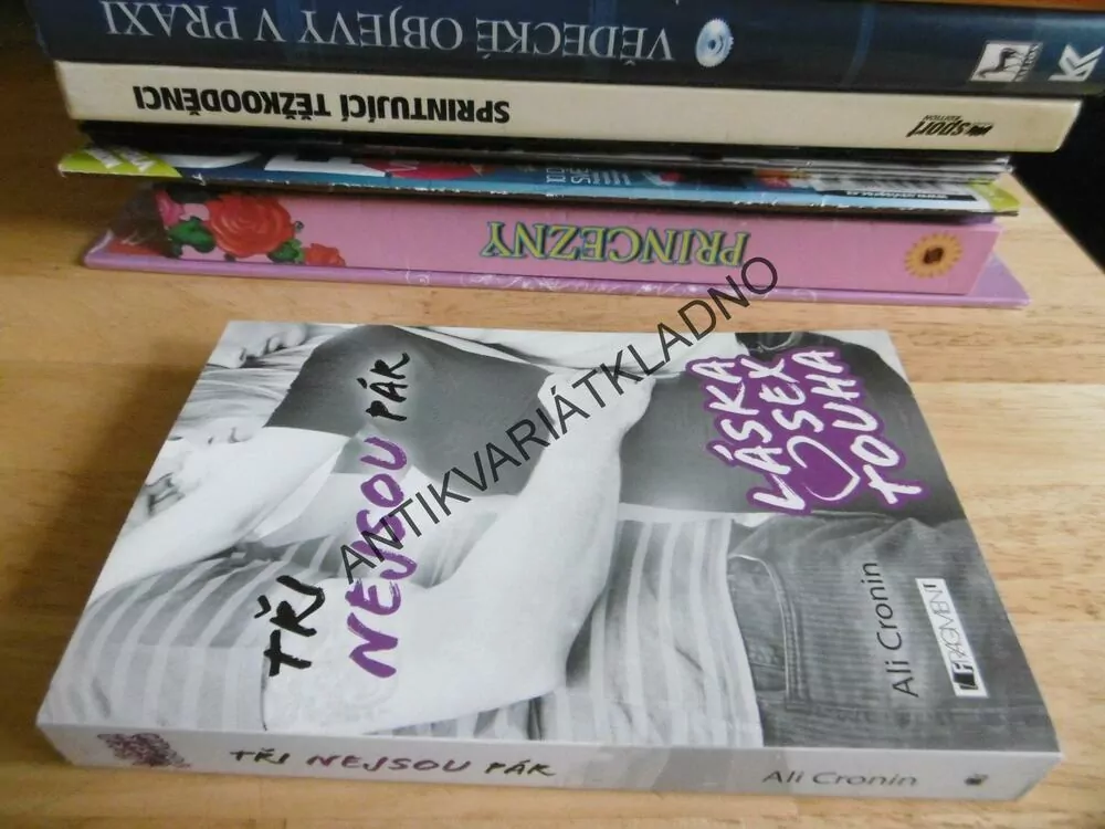 TŘI NEJSOU PÁR, LÁSKA SEX TOUHA, ALI CRONIN, **an