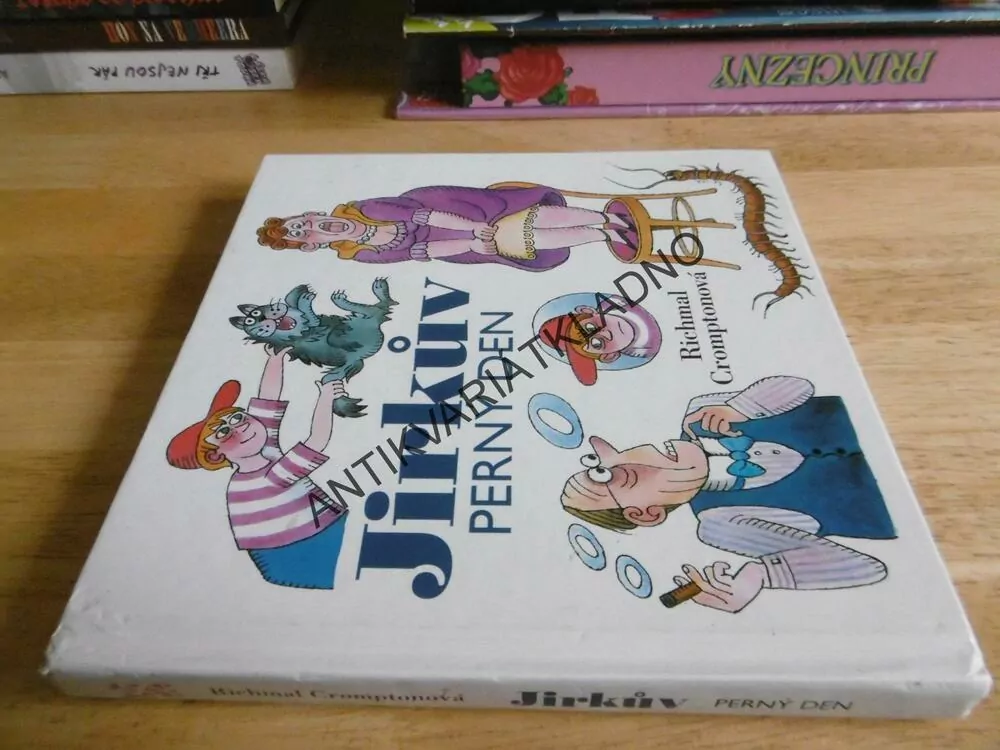 JIRKŮV PERNÝ DEN, RICHMAL CROMPTONOVÁ, MARCEL STECKER, **an