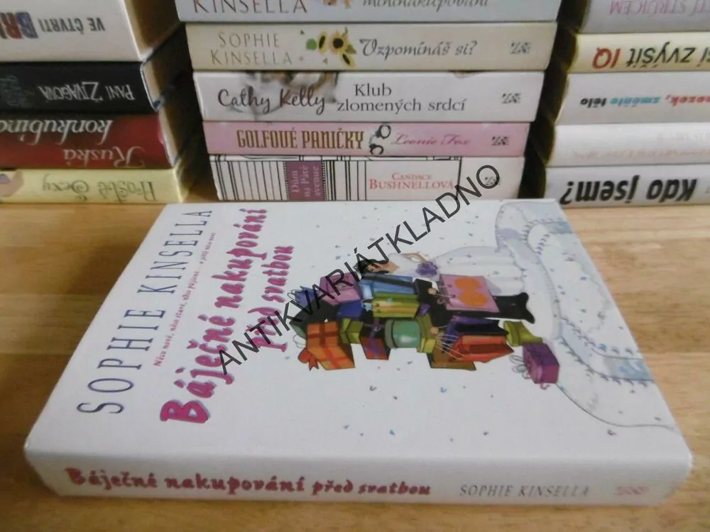 BÁJEČNÉ NAKUPOVÁNÍ PŘED SVATBOU, SOPHIE KINSELLA, **an