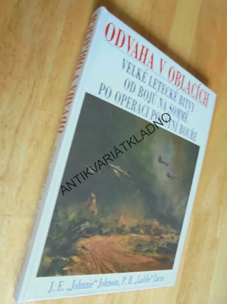 ODVAHA V OBLACÍCH, LETECKÉ BITVY, LETECTVÍ, **an