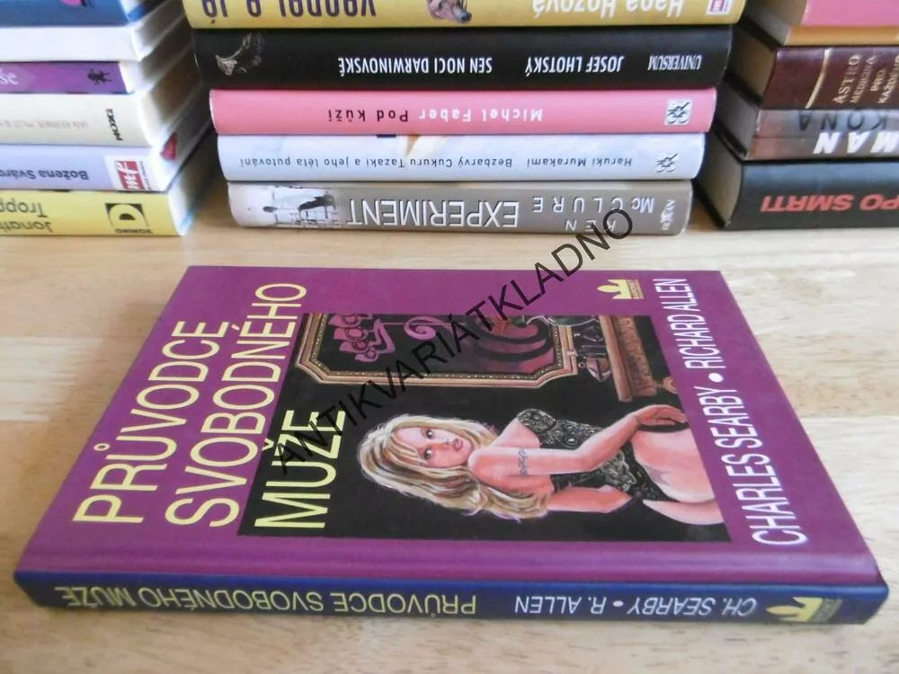 PRŮVODCE SVOBODNÉHO MUŽE, CHARLES SEARBY, RICHARD ALLEN, **an