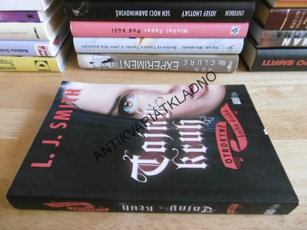 TAJNÝ KRUH, OTROKYNĚ, KNIHA DRUHÁ, L.J. SMITH, **an