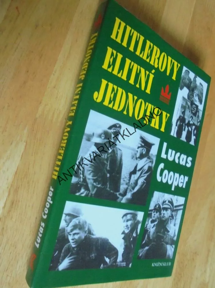 HITLEROVY ELITNÍ JEDNOTKY, LUCAS COOPER, **an