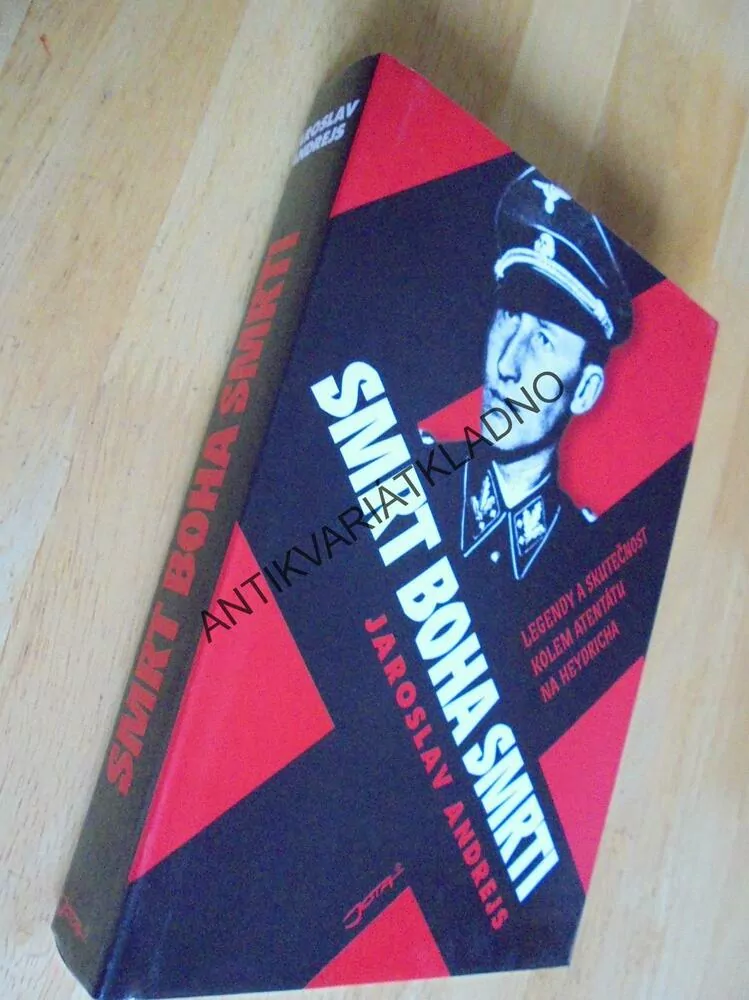 SMRT BOHA SMRTI, ATENTÁT HEYDRICH, VÁLKA, HITLER