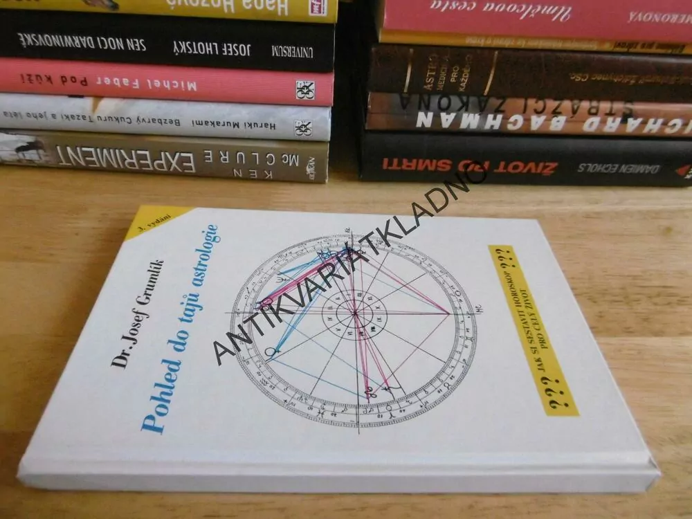 POHLED DO TAJŮ ASTROLOGIE, JOSEF GRUMLÍK, **an