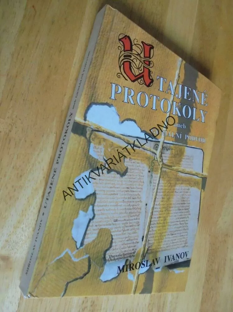 UTAJENÉ PROTOKOLY ANEB GENIÁLNÍ PODVOD, M.IVANOV, **an