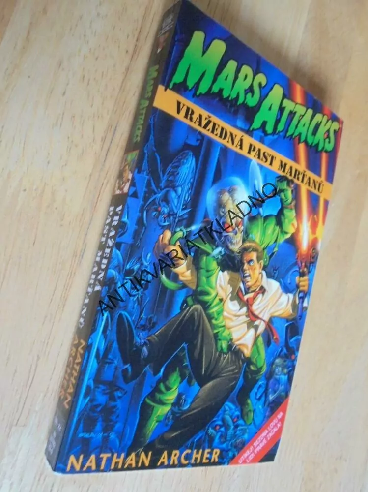 MARS ATTACKS, VRAŽEDNÁ PAST MARŤANŮ, N.ARCHER, **an