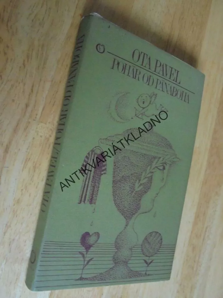 POHÁR OD PÁNABOHA, OTA PAVEL, BORN, **an