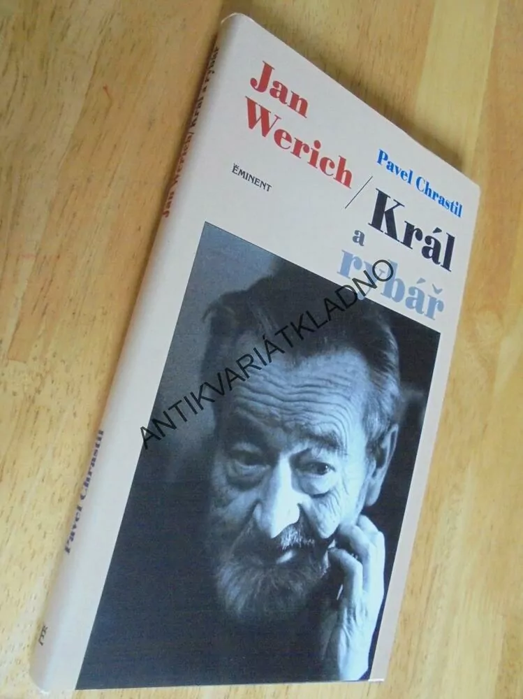 KRÁL A RYBÁŘ, JAN WERICH, CHRASTIL