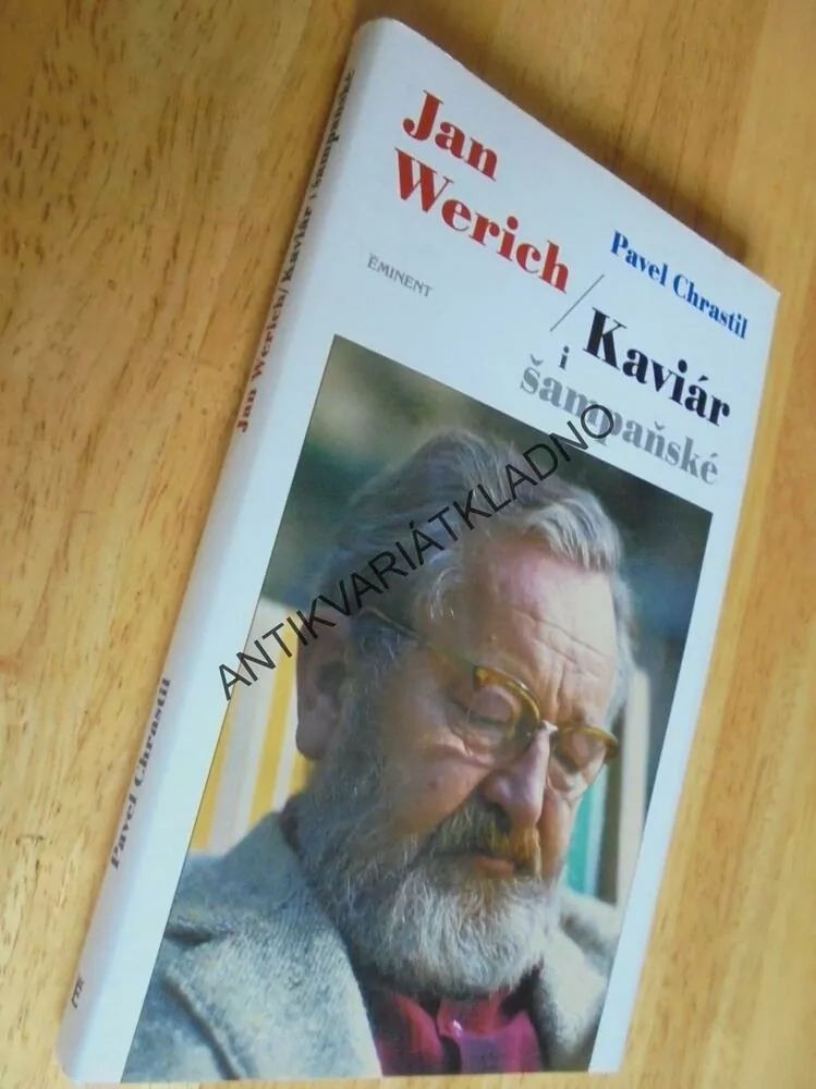 KAVIÁR I ŠAMPAŇSKÉ, JAN WERICH, CHRASTIL, **an