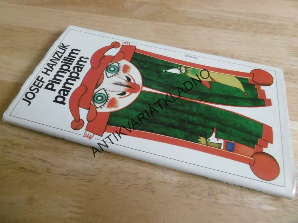 PIMPILIM PAMPAM, JOSEF HANZLÍK, PACOVSKÁ, **an