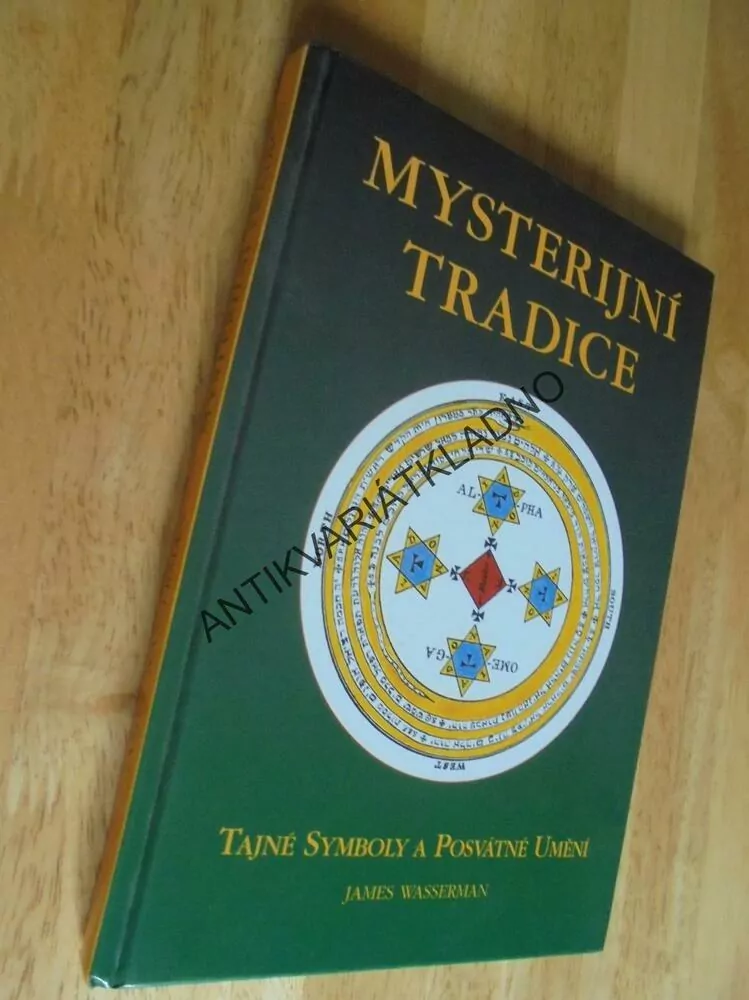 MYSTERIJNÍ TRADICE, SYMBOLY, POSVÁTNÉ UMĚNÍ,WASSER, **an