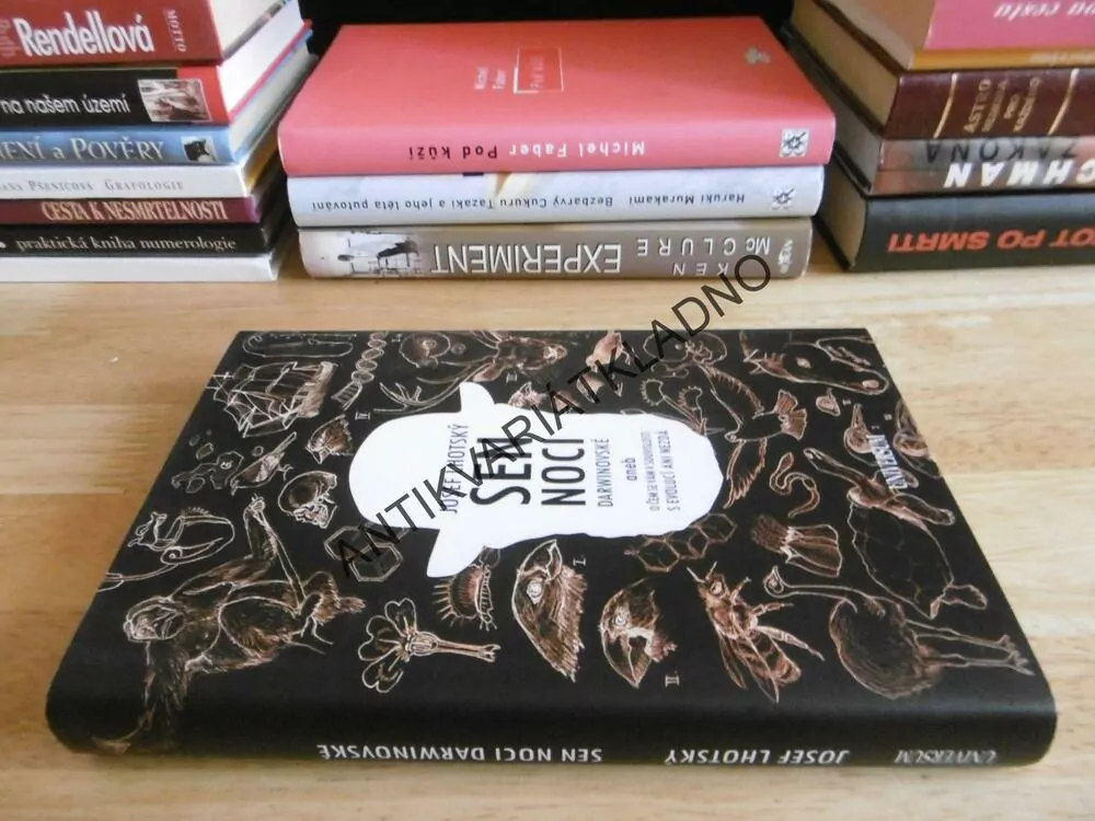 SEN NOCI DARWINOVSKÉ ANEB O ČEM SE VÁM SV SOUVISLTI S EVOLUCÍ ANI NEZDÁ, JOSEF LHOTSKÝ, **an