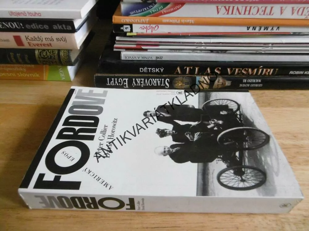 FORDOVÉ, PETER COLLIER, DAVID HOROWITZ, AMERICKÝ EPOS, **an