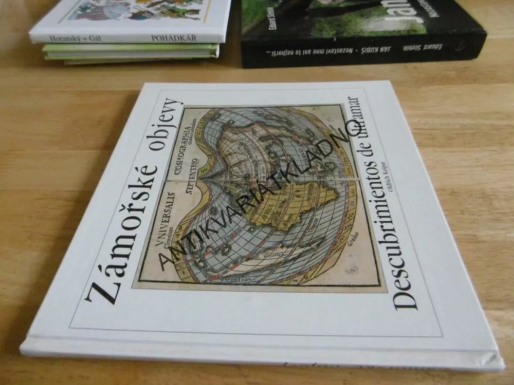 ZÁMOŘSKÉ OBJEVY, DESCUBRIMIENTOS DE ULTRAMAR, OLDŘICH KAŠPAR, **an