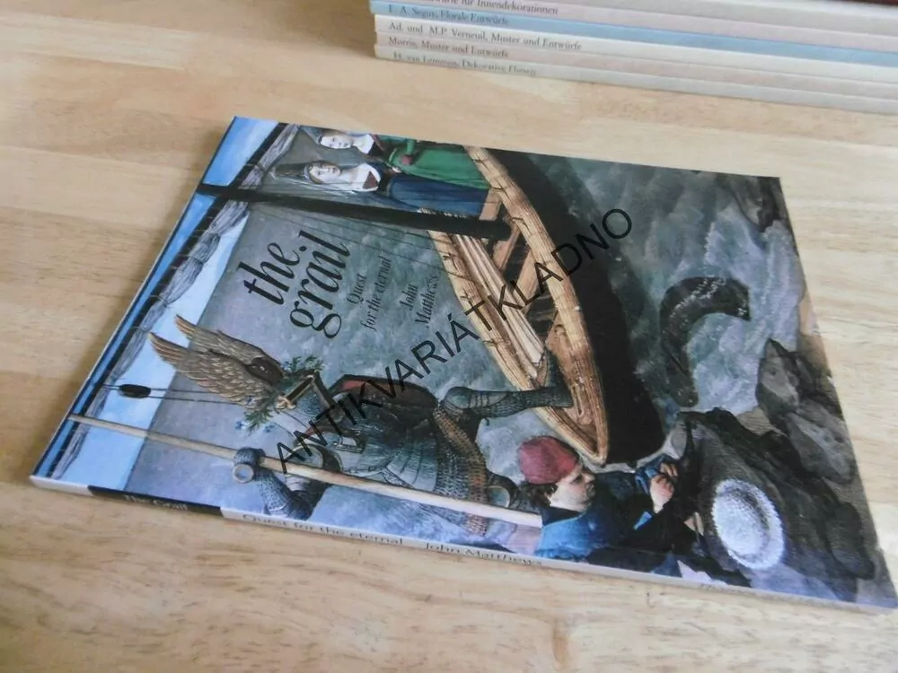 THE GRAIL, QUEST FOR THE ETERNAL, JOHN MATTHEWS, UMĚNÍ, HISTORIE, ANGLICKY, **an
