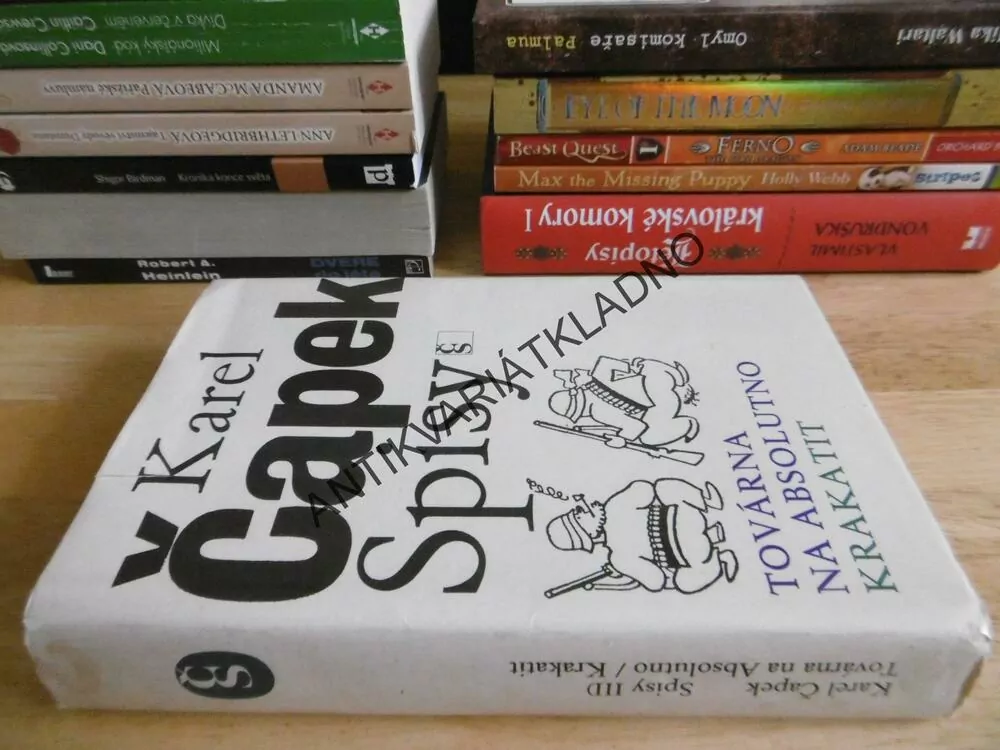 TOVÁRNA NA ABSOLUTNO, KRAKATIT, KAREL ČAPEK, 1982, **an