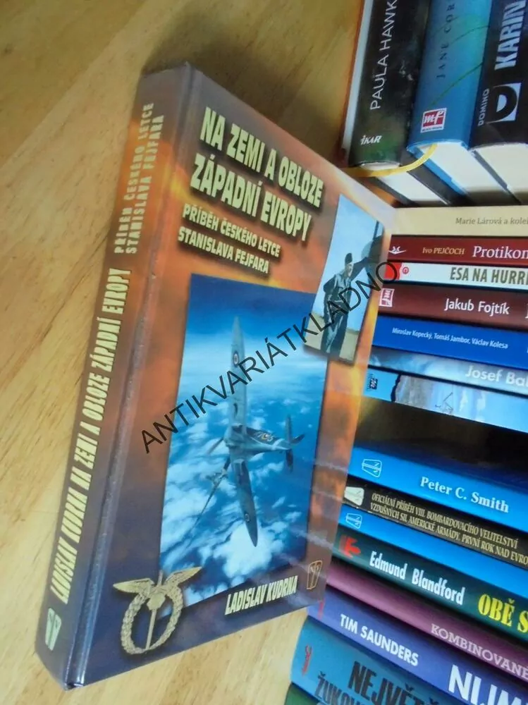 NA ZEMI A OBLOZE ZÁPADNÍ EVROPY,KUDRNA, VÁLKA, LETECTVÍ