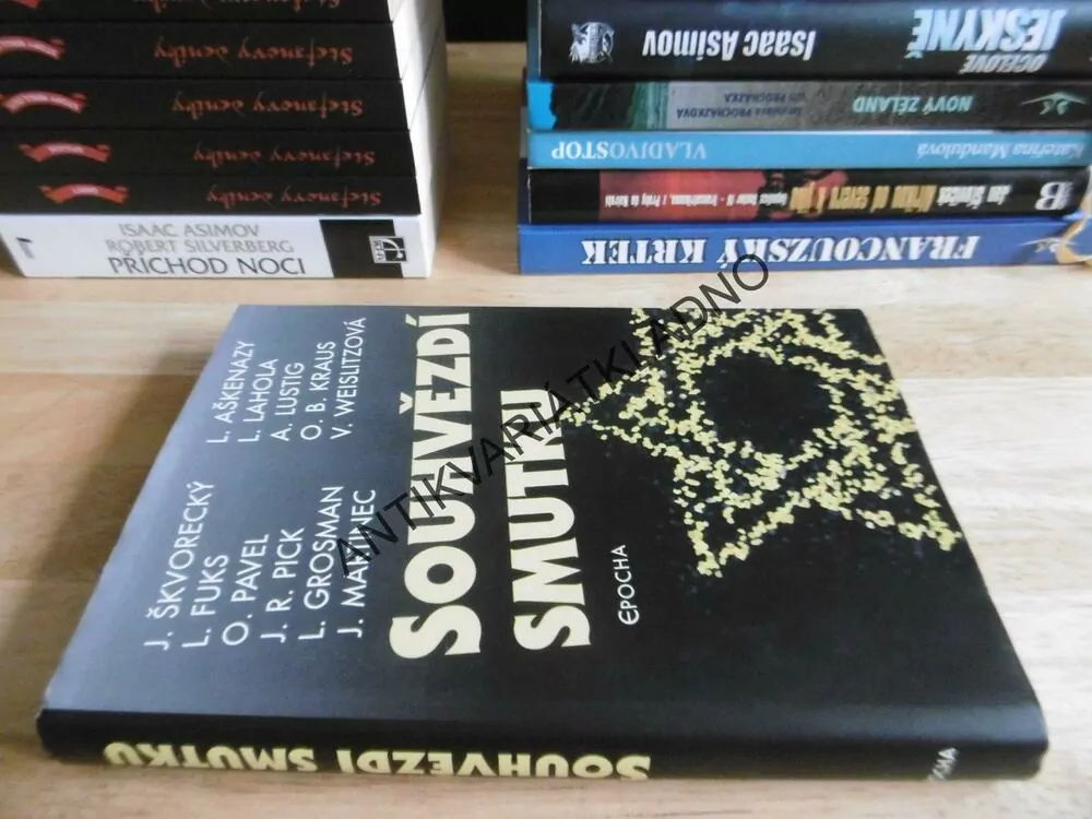 SOUHVĚZDÍ SMUTKU, ŠKVORECKÝ, AŠKENAZY, LUSTIG, FUKS, KRAUS, GROSMAN, AJ., **an