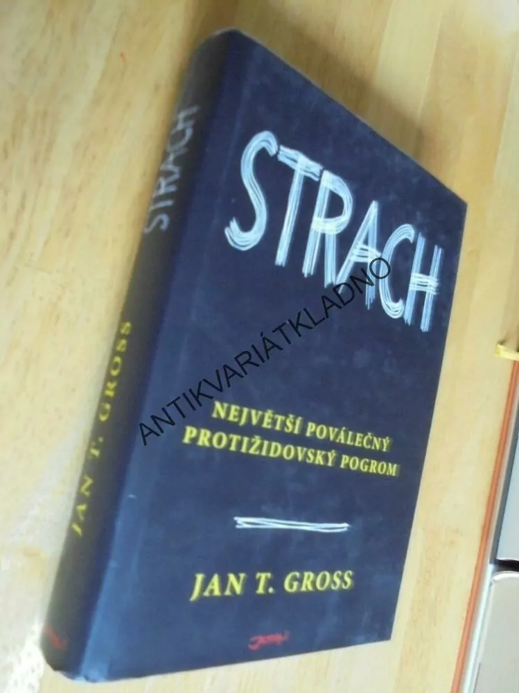 STRACH, POVÁLEČNÝ PROTIŽIDOVSKÝ POGROM, GROSS