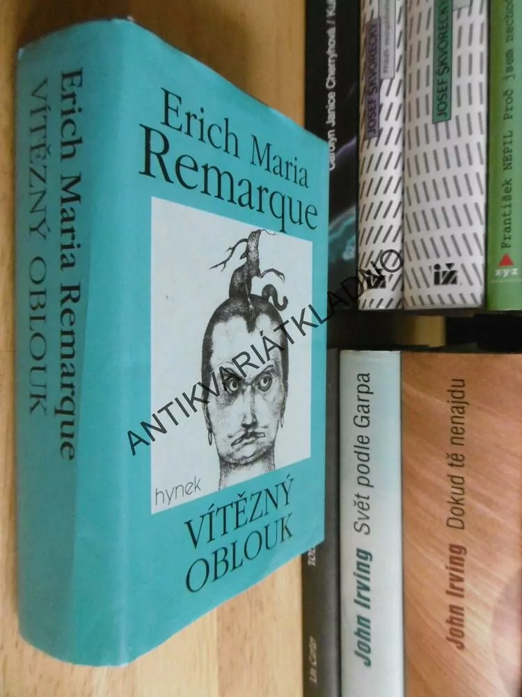 VÍTĚZNÝ OBLOUK, ERICH MARIA REMARQUE, **an
