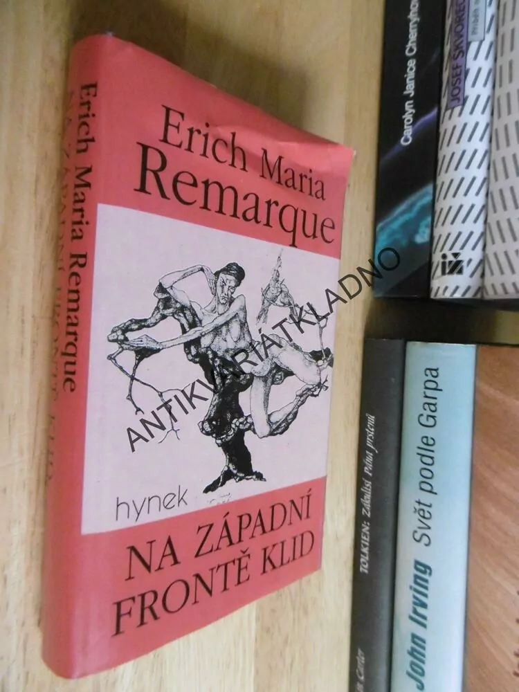 NA ZÁPADNÍ FRONTĚ KLID, ERICH MARIA REMARQUE, **an