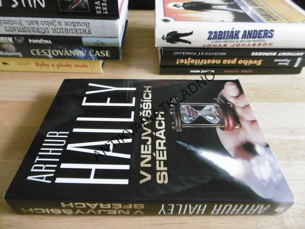 V NEJVYŠŠÍCH SFÉRÁCH, ARTHUR HAILEY, **an
