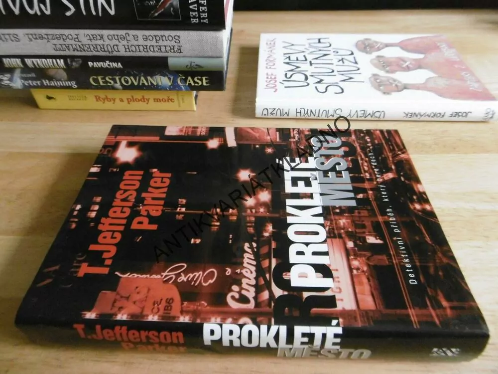 PROKLETÉ MĚSTO, T. JEFFERSON PARKER, **an