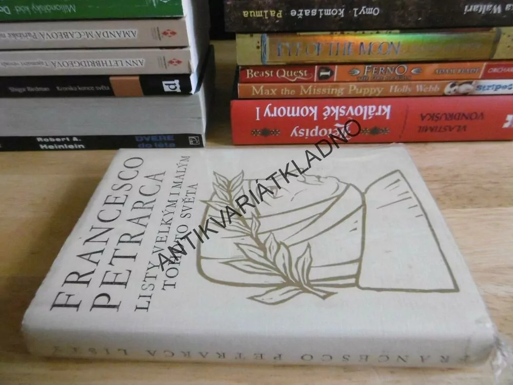 FRANCESCO PETRARCA, LISTY VELKÝM I MALÝM TOHOTO SVĚTA, **an
