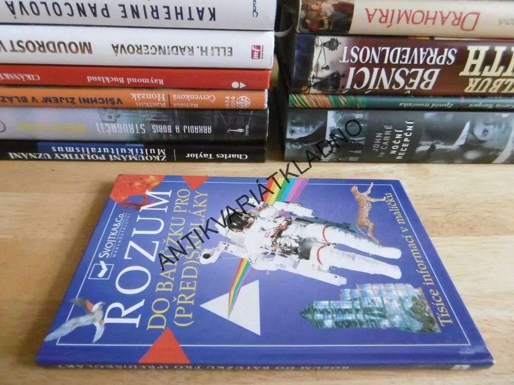 ROZUM DO BATŮŽKU PRO (PŘED)ŠKOLÁKY, TISÍCE INFORMACÍ V  MALÍČKU, **an