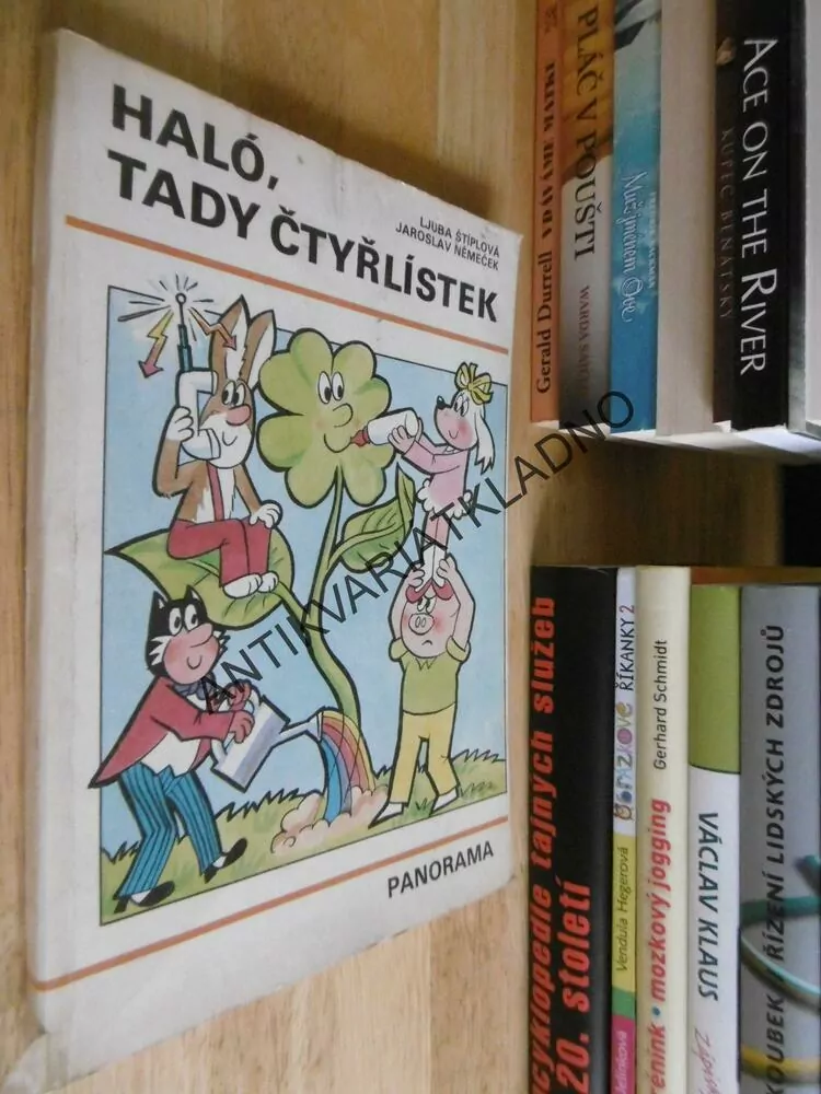HALÓ, TADY ČTYŘLÍSTEK, ŠTÍPLOVÁ, NĚMEČEK
