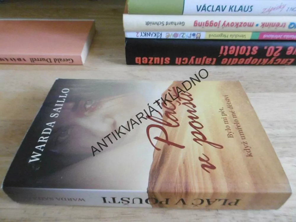 PLÁČ V POUŠTI, WARDA SAILLO, **an