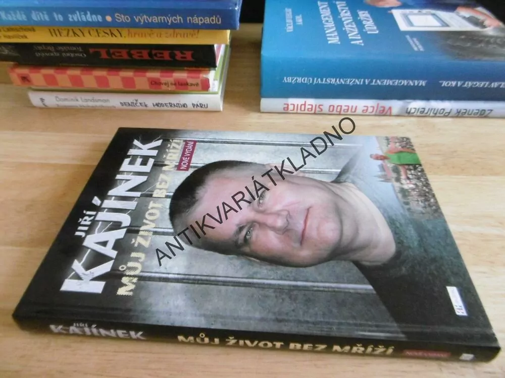 MŮJ ŽIVOT BEZ MŘÍŽÍ, JIŘÍ KÁJÍNEK, **an