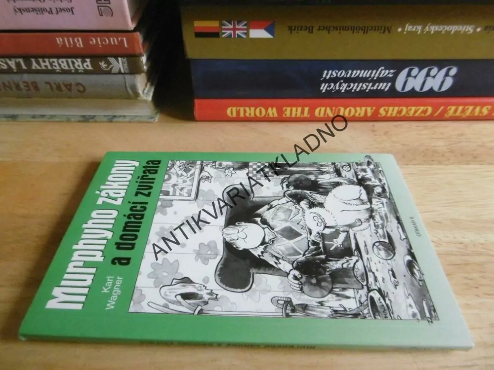 MURPHYHO ZÁKONY A DOMÁCÍ ZVÍŘATA, KARL WAGNER, **an