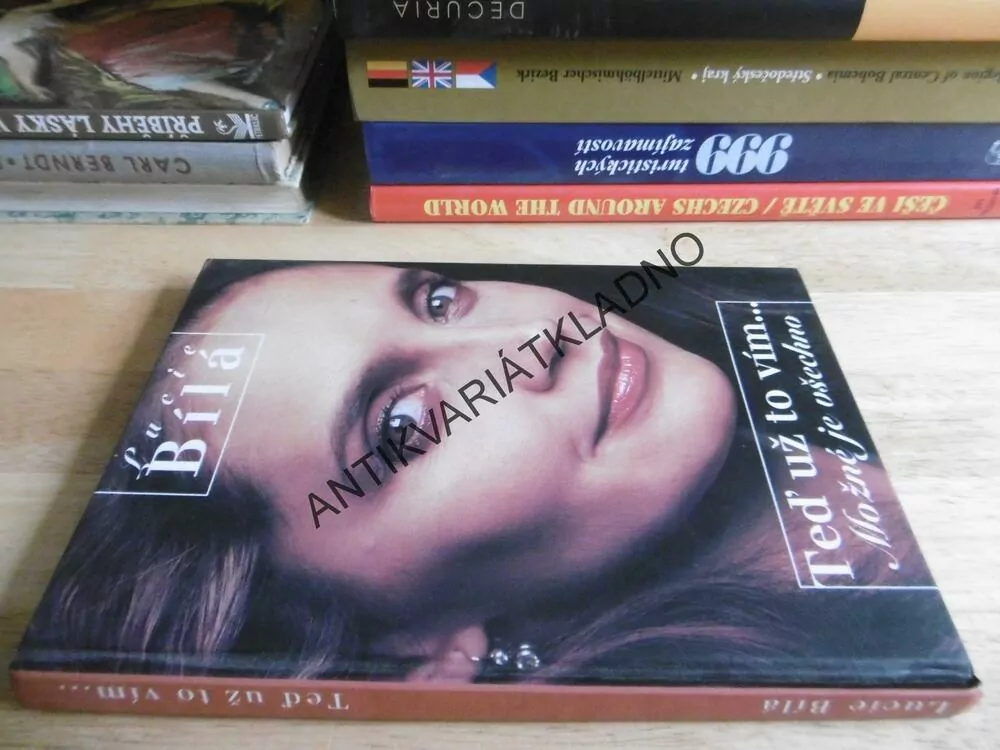 TEĎ UŽ TO VÍM... MOŽNÉ JE VŠECHNO, LUCIE BÍLÁ, **an 