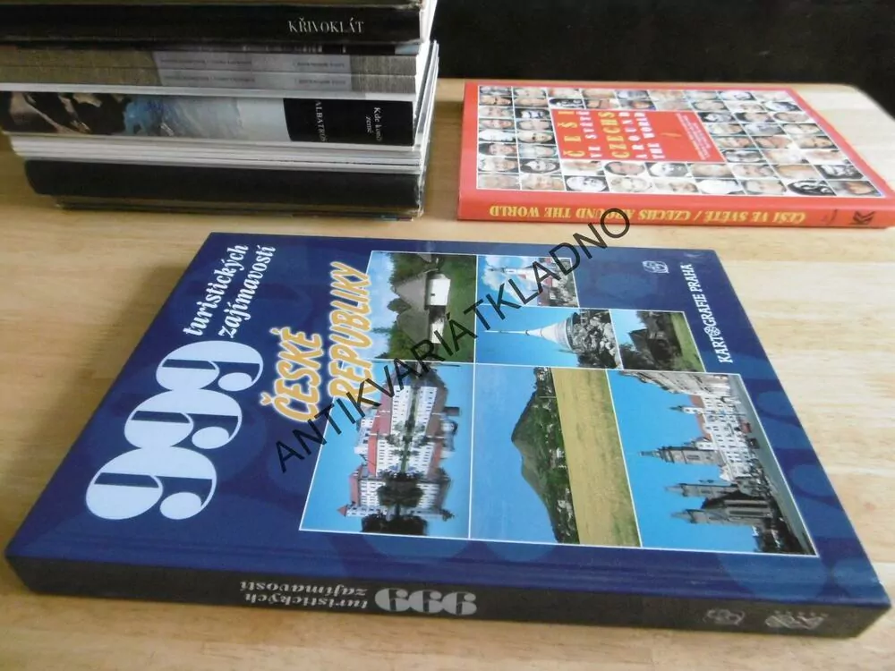 999 TURISTICKÝCH ZAJÍMAVOSTÍ ČESKÉ REPUBLIKY, **an