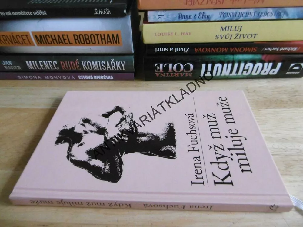 KDYŽ MUŽ MILUJE MUŽE, IRENA FUCHSOVÁ, **an