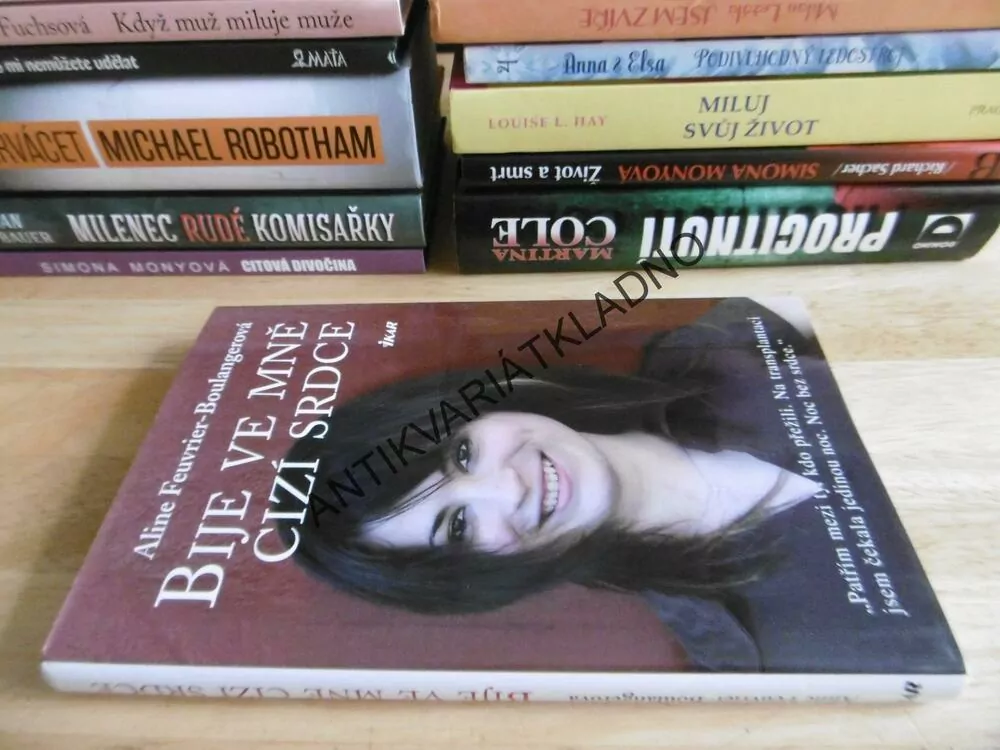 BIJE VE MNĚ CIZÍ SRDCE, ALINE FEUVRIER-BOULANGEROVÁ, **an