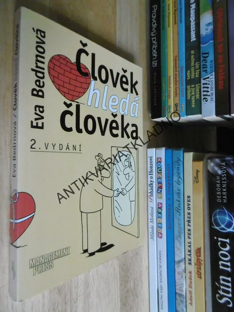 ČLOVĚK HLEDÁ ČLOVĚKA, EVA BEDRNOVÁ, **an