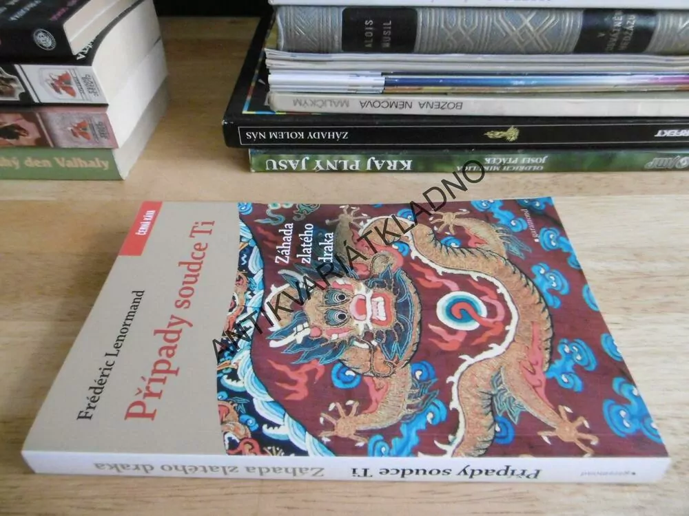 ZÁHADA ZLATÉHO DRAKA, FREDERIC LENORMAND, PŘÍPADY SOUDCE TI, **an