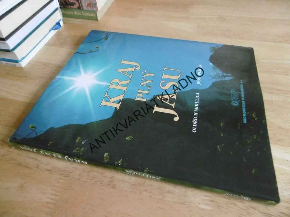 KRAJ PLNÝ JASU, OLDŘICH MIKULICA, JOSEF PTÁČEK, **an