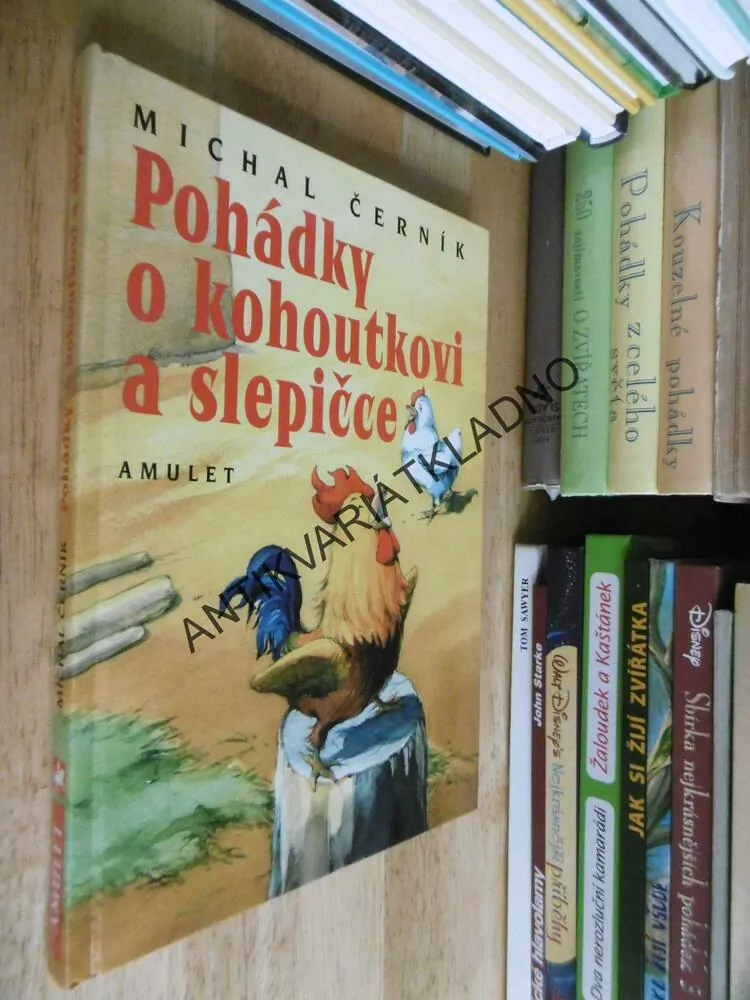POHÁDKY O KOHOUTKOVI A SLEPIČCE, MICHAL ČERNÍK, **an