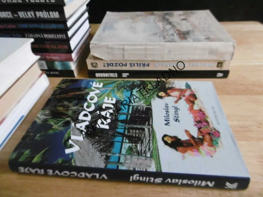 VLÁDCOVÉ RÁJE, MILOSLAV STINGL, **an