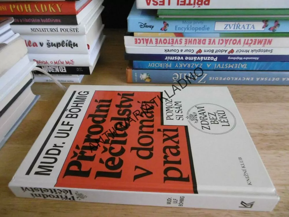 PŘÍRODNÍ LÉČITELSTVÍ V DOMÁCÍ PRAXI, ULF BÖHMIG, POMOZ SI SÁM, ZDRAVÍ BEZ LÉKŮ, **an