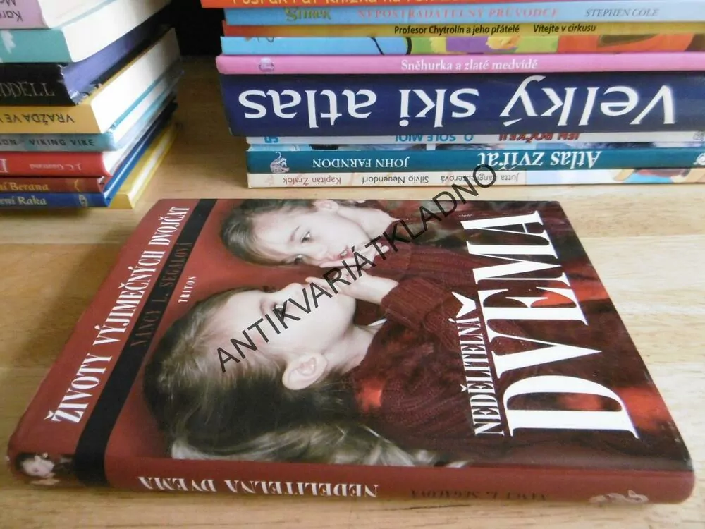 NEDĚLITELNÁ DVĚMA, ŽIVOTY VYJÍMEČNÝCH DVOJČAT, NANCY L. SEGALOVÁ, **an