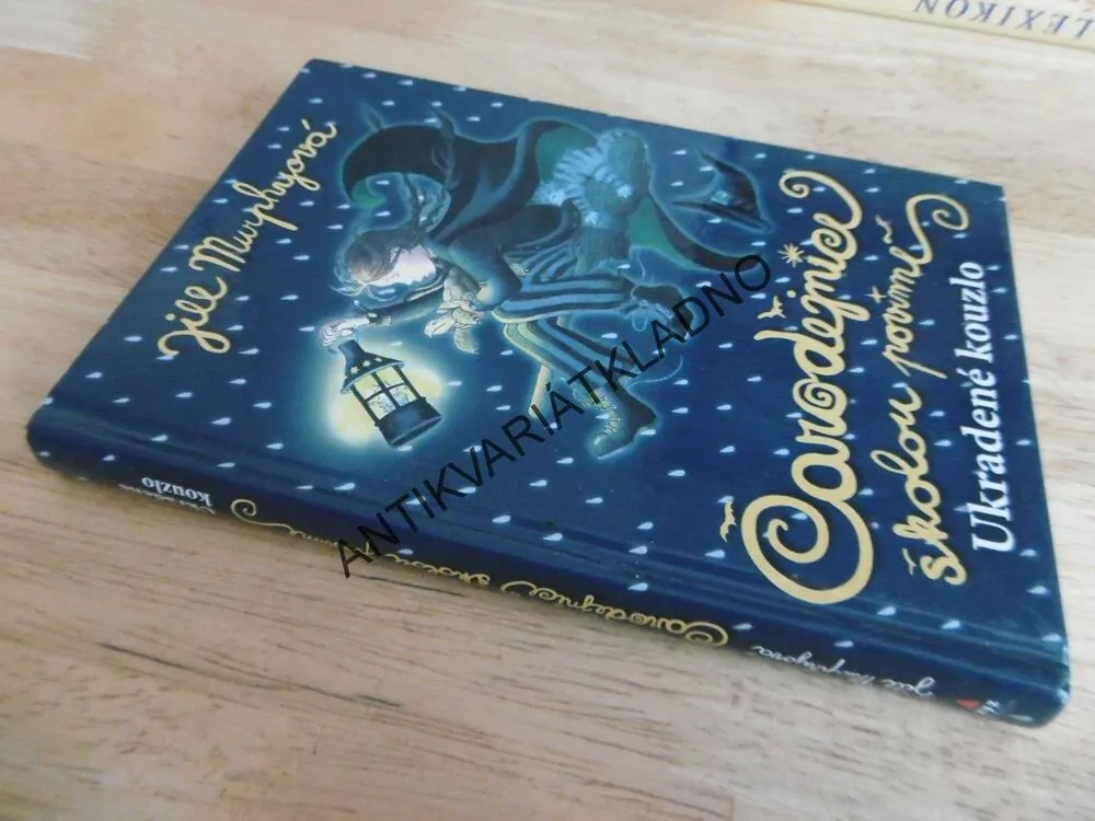 ČARODĚJNICE ŠKOLOU POVINNÉ, UKRADENÉ KOUZLO, JILL MURPHYOVÁ, **an
