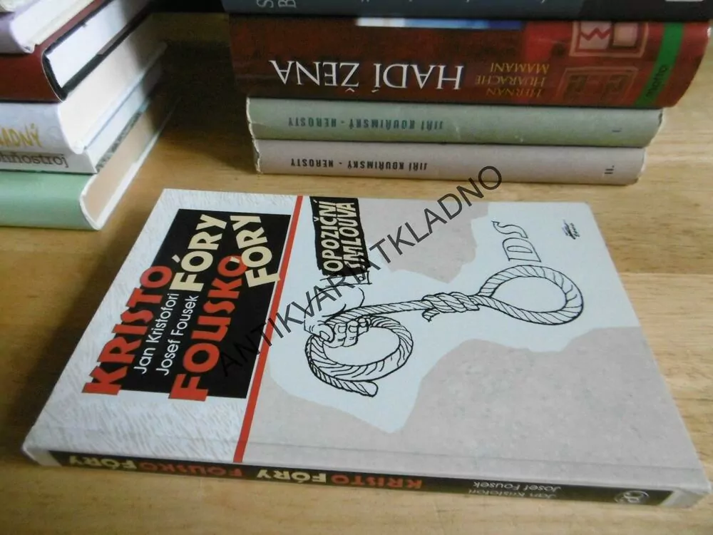 KRISTO FÓRY, FOUSKO FÓRY, OPOZIČNÍ SMLOUVA, JOSEF FOUSEK, KRISTOFORI JAN, **an