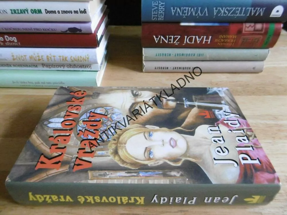 KRÁLOVSKÉ VRAŽDY, JEAN PLAIDY, **an
