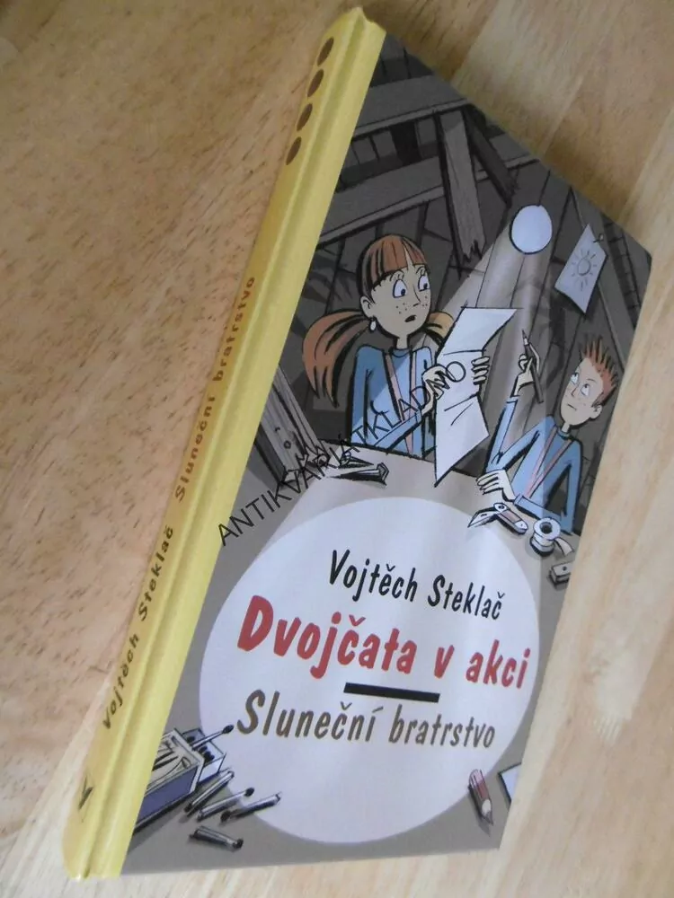 DVOJČATA V AKCI, SLUNEČNÍ BRATRSTVO, VOJTĚCH STEKLAČ